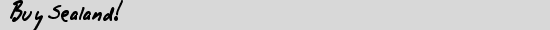 Buy Sealand!