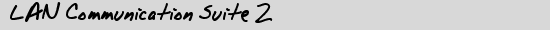 LAN Communication Suite 2