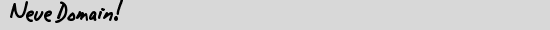 Neue Domain!